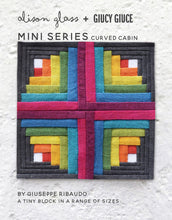 Load image into Gallery viewer, Mini Series Curved Cabin Quilt Block Pattern by Guicy Guice and Alison Glass Tiny Block in a Range of Sizes Foundation Paper Pieced