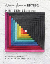 Load image into Gallery viewer, Mini Series Log Cabin Quilt Block Pattern by Guicy Guice and Alison Glass Tiny Block in a Range of Sizes Foundation Paper Pieced
