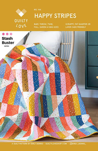 Happy Stripes quilt pattern by Emily Dennis Quilty Love beginner friendly scrap jelly roll fat quarter layer cake stash buster pattern