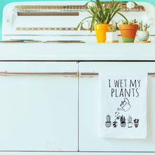 Load image into Gallery viewer, Punny Pun Flour Sack Dish Towel I Wet My Plants Moonlight Makers 100% Cotton
