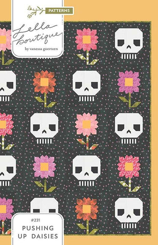 Pushing Up Daisies by Lella Boutique quilt pattern skeleton skulls daisy flowers traditional piecing templates halloween day of the dead