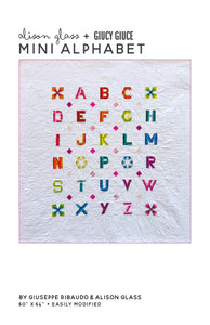 Mini Alphabet Quilt Pattern by Alison Glass + Giucy Giuce