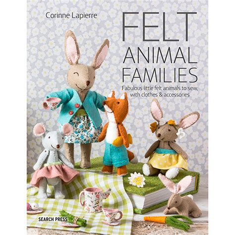 Felt Animal Family Book by Corinne Lapierre felt craft embroidery templates instruction illustrations racoon fox bunny forest critters bears mice deer rabbit