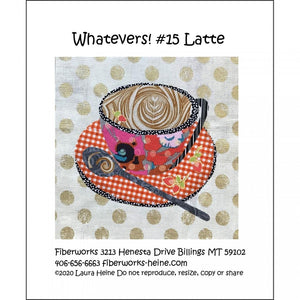 Whatevers #15 Latte Quilt Pattern by Laura Heine