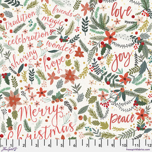 Christmas Squad collection Family Wishes in Ivory by Mia Charro for Freespirit Fabrics soft ivory background with words in red cursive writing that say love joy peace Merry Christmas wonder hoper and more different colors of green foliage with holly berries and Poinsettia flowers high quality cotton for quilts stockings tree skirt pillowcase reusable gift bag material