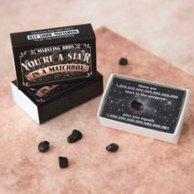 Load image into Gallery viewer, Marvling Bros Brothers You&#39;re a Star in a Matchbox Meteorite Chip Gift Encouragement Present happy mail made in england uk
