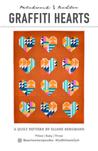 Load image into Gallery viewer, Patchwork &amp; Poodles Graffiti Hearts Pattern Beginner pillow baby throw quilt traditional piecing modern look Eliane Bergmann Improv flying geese half square triangle chain piecing
