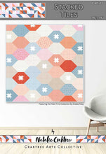 Load image into Gallery viewer, Stacked Tiles Quilt Pattern Natalie Crabtree Arts Collective hexagon template shape easy beginner 
