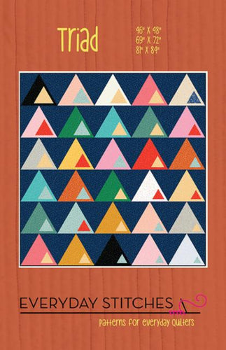 Everyday Stitches Triad Quilt Pattern Fat Quarter Friendly Beginner Triangles Geometric Shape 