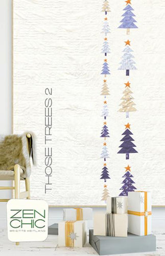 Zen Chic Those Trees 2 quilt pattern flying geese stars Christmas winter trees scrap friendly