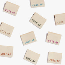 Load image into Gallery viewer, Kylie and the Machine “Cute AF&quot; Woven Labels
