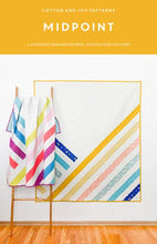 Load image into Gallery viewer, Midpoint Quilt Pattern by Cotton and Joy
