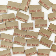 Load image into Gallery viewer, &quot;Worth the Effort&quot; Kylie and the Machine Woven Labels 8 Pack
